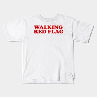 walking red flag Kids T-Shirt